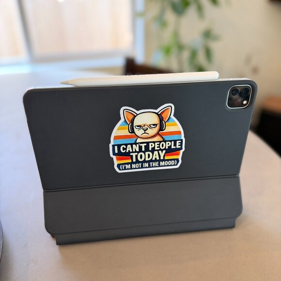 Set of 2 Funny Sarcastic Dog Vinyl Stickers “I Can’t People Today” - Picture 6 of 6